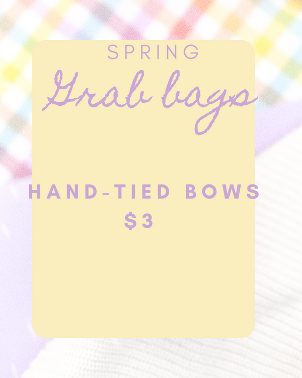 Hand-Tied Bows Grab Bags