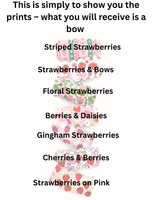Strawberries // Bows